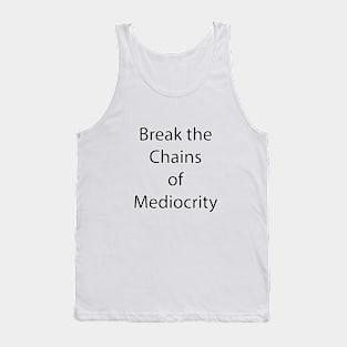 Motivational Quote 9 Tank Top